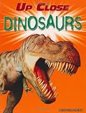 Dinosaurs (Up Close)