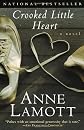 Crooked Little Heart: A Novel