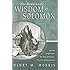 The Remarkable Wisdom of Solomon