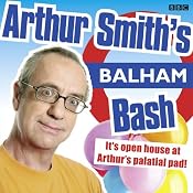 Arthur Smith's Balham Bash: Complete Series One | [Arthur Smith]