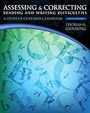 Assessing and Correcting Reading and Writing Difficulties: A Student-Centered Classroom (5th Edition)