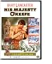 His Majesty O'Keefe
