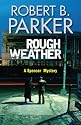 Rough Weather: A Spenser Novel