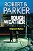 Rough Weather: A Spenser Novel