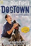 Dog tips from dogtown : a relationship manual for you and your dog