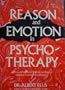 Reason and Emotion in Psychotherapy : A New and Comprehensive Method of Treating Human Disturbances
