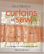 Fun & Fabulous Curtains to Sew: 15 Easy Designs for the Complete Beginner (Fun & Fabulous)