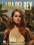 Lana Del Rey - Born To Die  (The Paradise Edition)