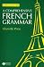 A Comprehensive French Grammar (Blackwell Reference Grammars)