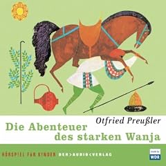 Die Abenteuer des starken Wanja