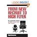 From New Recruit to High Flyer: No-nonsense Advice on How to Fast Track Your Career