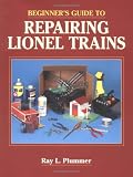Beginners Guide to Repairing Lionel Trains