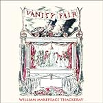 Vanity Fair: A Novel Without a Hero | William Makepeace Thackeray