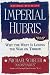 Imperial Hubris: Why the West is Losing the War on Terror