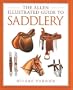 The Allen Illustrated Guide to Saddlery (Allen Illustrated Guides)