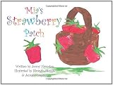 Mia's Strawberry Patch