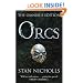 Orcs: Bodyguard of Lightening, Legion of Thunder, Warriors of the Tempest: "Bodyguard of Lightning", " Legion of Thunder", " Warriors of the Tempest" (Gollancz S.F.)
