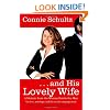 . . . And His Lovely Wife: A Campaign Memoir from the Woman Beside the Man