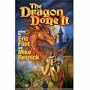 The Dragon Done It