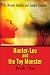 Hunter-Lee and the Toy Monster: Book One