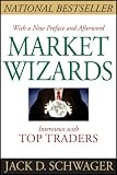 Market Wizards: Interviews with Top Traders