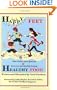 Happy Feet, Healthy Food: Your Child's First Journal of Exercise and Healthy Eating