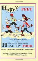 Happy Feet, Healthy Food