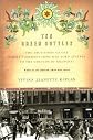 Ten Green Bottles: The True Story of One Family's Journey from War-torn Austria to the Ghettos of Shanghai