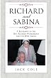 Richard and Sabina: A Biography of the Rev. Richard Wurmbrand and his Wife Sabina