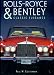 Rolls-Royce and Bentley: Classic Elegance (Open Road)