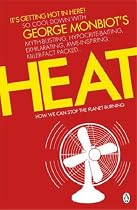 Heat: How We Can Stop the Planet Burning