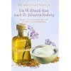 Die �l-Eiwei�-Kost nach Dr. Johanna Budwig: Omega-3 - die st�rkste Waffe gegen Krebs und andere Zivilisationskrankheiten