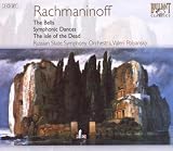Rachmaninov - The Bells; Symphonic Dances; Isle of theDead