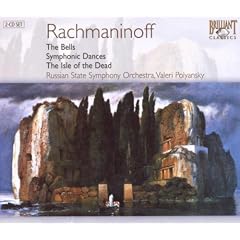 Rachmaninov - The Bells; Symphonic Dances; Isle of theDead