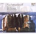 Rachmaninov - The Bells; Symphonic Dances; Isle of theDead