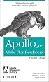 Apollo for Adobe Flex Developers Pocket Guide