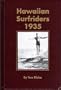 Hawaiian Surfriders, 1935