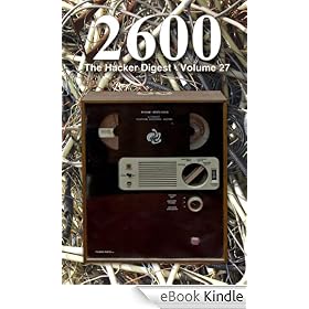 2600: The Hacker Digest - Volume 27