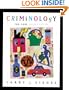 Criminology: The Core (with CD-ROM and InfoTrac�)