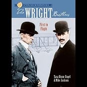 The Wright Brothers: First in Flight: Sterling Biographies | [Tara Dixon-Engel, Mike Jackson]