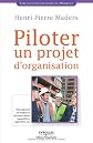 PILOTER UN PROJET D'ORGANISATION