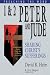 1 and 2 Peter and Jude: Sharing Christ's Sufferings (Preaching the Word)