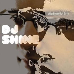 dj shine - attention deficit disco