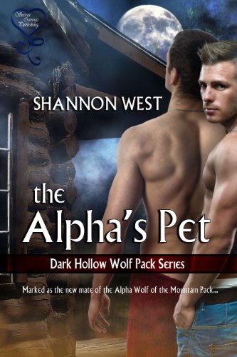 Produkt-Bild: The Alpha's Pet (Dark Hollow Wolf Pack 1)