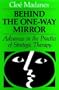 Behind the One-Way Mirror: Advances in the Practice of Strategic Therapy (Jossey Bass Social and Behavioral Science Series)