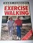 The Complete Book of Exercise Walking