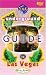 The Underground Guide To Las Vegas