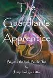 The Guardian's Apprentice (Beyond the Veil)