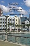 Mauritius: North; Port Louis, Pamplemousses and Riviere du Rempart (Volume 11)