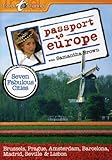 Passport to Europe: Seven Fabulous Cities (2004)